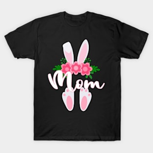 CUTE EASTER MOM BUNNY FOR HER T-Shirt